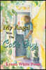 My Angel Was The Cable Guy