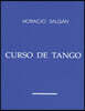Horacio Salgán - "CURSO DE TANGO"