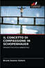 Il Concetto Di Compassione in Schopenhauer