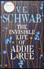 Invisible Life of Addie LaRue Export Edition