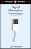Penguin Readers Level 7: Digital Minimalism (ELT Graded Reader)