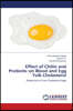 Effect of Chitin and Probiotic on Blood and Egg Yolk Cholesterol