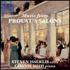 Steven Isserlis 프루스트의 살롱 음악 - 스티븐 이셜리스 (Music From Proust's Salons)