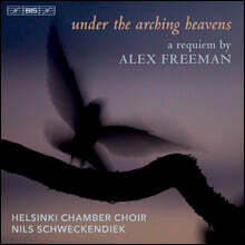 Nils Schweckendiek 알렉스 프리먼: 레퀴엠 &#39;아치형의 하늘&#39; (Alex Freeman: Under The Arching Heavens - A Requiem)