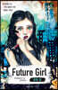 퓨처 걸 Future Girl