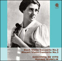 Gioconda De Vito 바흐: 바이올린 협주곡 2번 / 모차르트: 바이올린 협주곡 3번 (Bach: Violin Concerto BWV1042 / Mozart: Violin Concerto K.216)