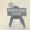 Pousette-Dart Band (포우세테-다트 밴드) - Pousette-Dart Band