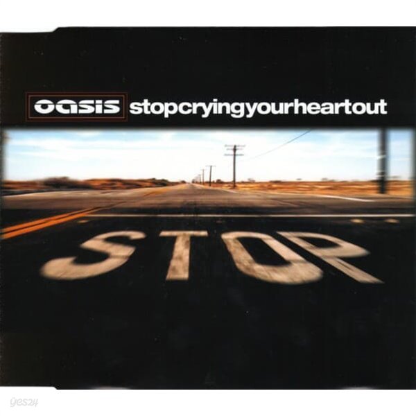 Oasis ? Stop Crying Your Heart Out [SINGLE][UK반]