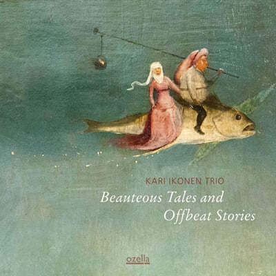 Kari Ikonen Trio (카리 이코넨 트리오) - Beauteous Tales And Offbeat Stories [LP] 