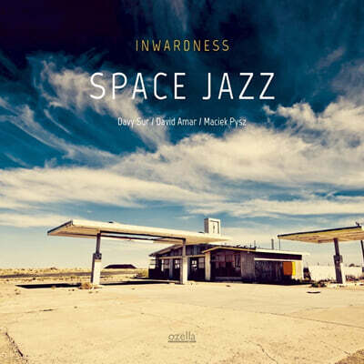 Inwardness (인워드니스) - Space Jazz [LP]