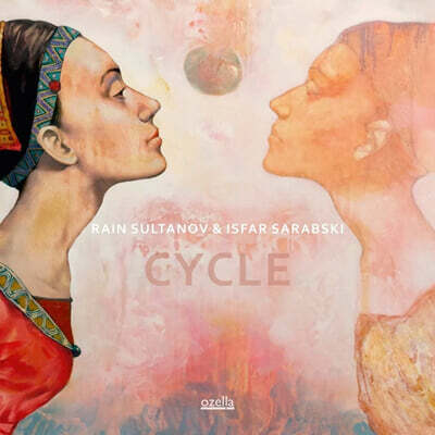Rain Sultanov / Isfar Sarabski - Cycle