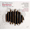 Gyorgy Vashegyi 라모: 오페라 '다르다뉘스' (Rameau: Dardanus)