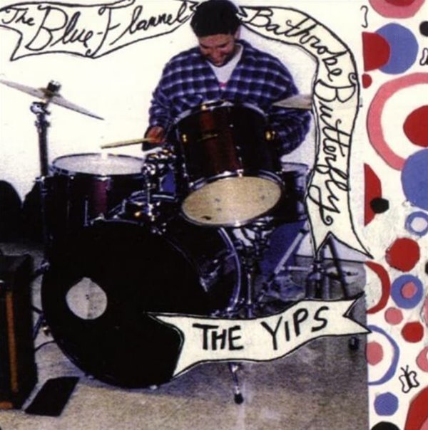 The Yips  -  The Blue Flannel Bathrobe Butterfly(미국반)