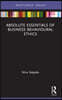 Absolute Essentials of Business Behavioural Ethics
