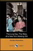 The Long Day: The Story of a New York Working Girl (Dodo Press)