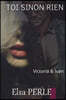 Toi Sinon Rien: Victoria & Ivan #2 (mafia romance)