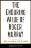 The Enduring Value of Roger Murray