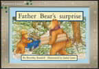 Rigby PM Platinum Collection: Individual Student Edition Green (Levels 12-14) Father Bear's Surprise