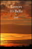 Letters To Bella