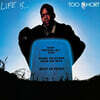 Too $hort (투 숏) - 5집 Life Is...Too $hort [LP]