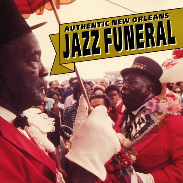 Magnificent Seventh&#39;s Brass Band - Authentic New Orleans Jazz Funeral  (미국반)