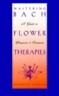 Mastering Bach Flower Therapies: A Guide to Diagnosis and Treatment