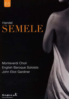 John Eliot Gardiner 헨델: 오페라-오라토리오 '세멜레' (Handel: Semele)