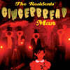 The Residents (레지던츠) - Gingerbread Man [LP]