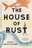 The House of Rust