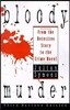 Bloody Murder: From the Detective Story to the Crime Novel