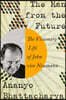 The Man from the Future: The Visionary Life of John Von Neumann