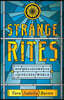 Strange Rites: New Religions for a Godless World