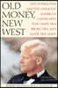 Old Money, New West: Fife Symington and the Uniquely American Landscapes That Made Him, Broke Him, and Made Him Anew