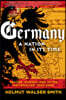 Germany: A Nation in Its Time: Before, During, and After Nationalism, 1500-2000