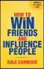 How To Win Friends And Influence People