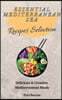 Essential Mediterranean Sea Recipes Selection: Delicious & Creative Mediterranean Meals