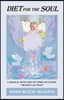 Diet for the Soul: A Magical Selection of Verse Including Heaven Can Wait