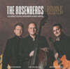 The Rosenbergs (더 로젠버그스) - Masters of Swing - Double Scotch