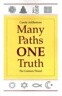 Many Paths, One Truth: The Common Thread