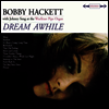 Bobby Hackett - Dream Awhile/Most Beautiful Horn In The World (Ltd. Ed)(Remastered)(Digipack)(2 On 1CD)(CD)