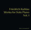 Marie-Luise Bodendorff 쿨라우: 피아노 작품 1집 (Kuhlau: Piano Works Vol. 1)
