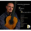 스테파노 그론도나: 기타 연주로 듣는 추억의 세가지 테마 (Stefano Grondona plays Temas de Recuerdos)
