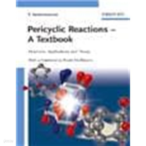 Pericyclic Reactions - A Textbook: Reactions, Applications and Theory (Paperback) 