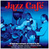 재즈 보컬 및 인기 재즈 연주곡 모음 - 재즈 카페 뮤직 (Jazz Cafe)