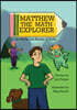 Matthew the Math Explorer: In the Secret Realm of Nath