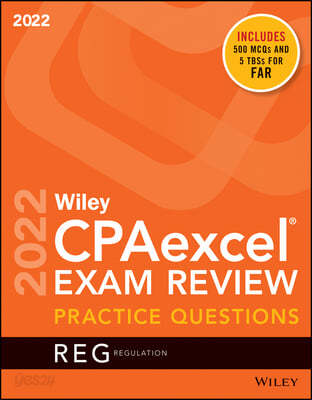 Wiley&#39;s CPA Jan 2022 Practice Questions: Regulation