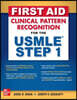 First Aid Clinical Pattern Recognition for the USMLE Step 1
