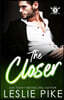 The Closer