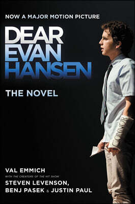 Dear Evan Hansen: The Novel