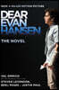 Dear Evan Hansen: The Novel
